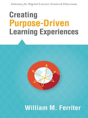 cover image of Creating Purpose-Driven Learning Experiences